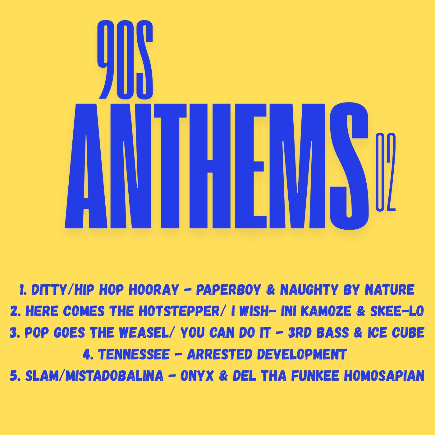90s Anthems 2 Video Mix
