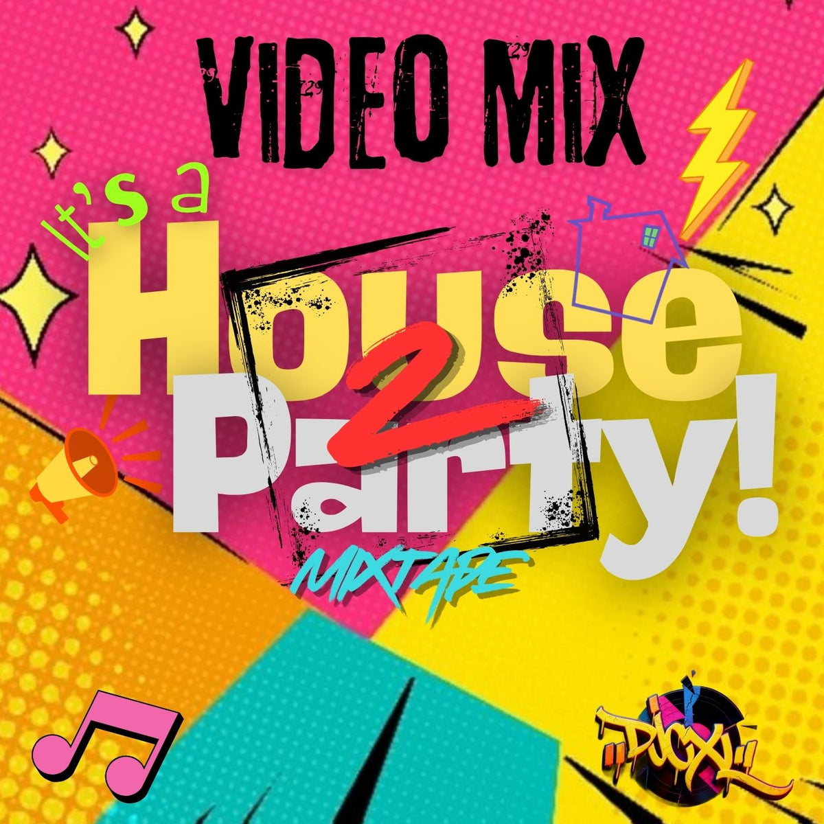 NEW! - It's A House Party 2/Video mix
