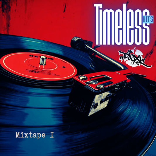 TIMELESS HITS MIXTAPE 1/MP3 ONLY